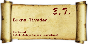 Bukna Tivadar névjegykártya